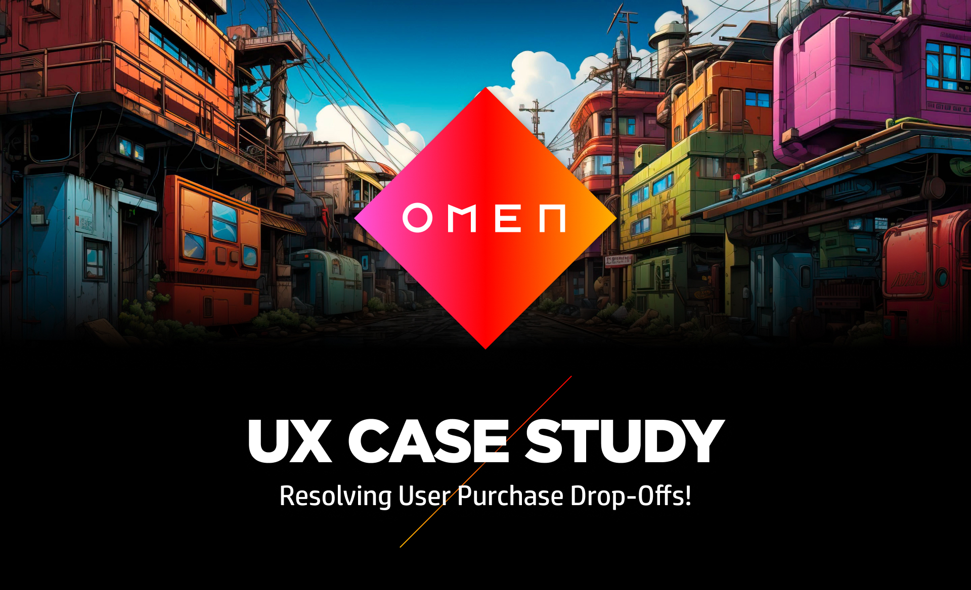 OMEN | Case of Study